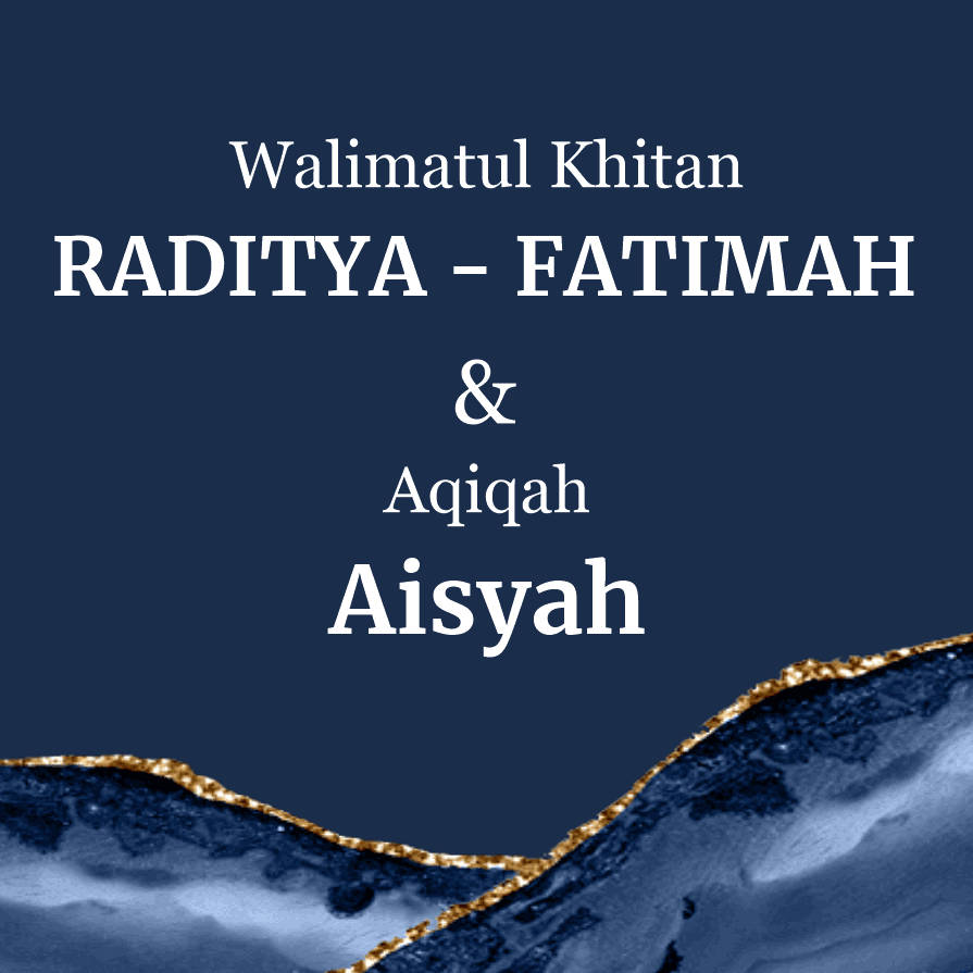 Khitanan Raditya-Fatimah & Aqiqah Aisyah